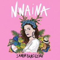 Samba Brasileiro (feat. Durango Kid) - Single - NWAINA