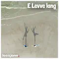 E Levve lang