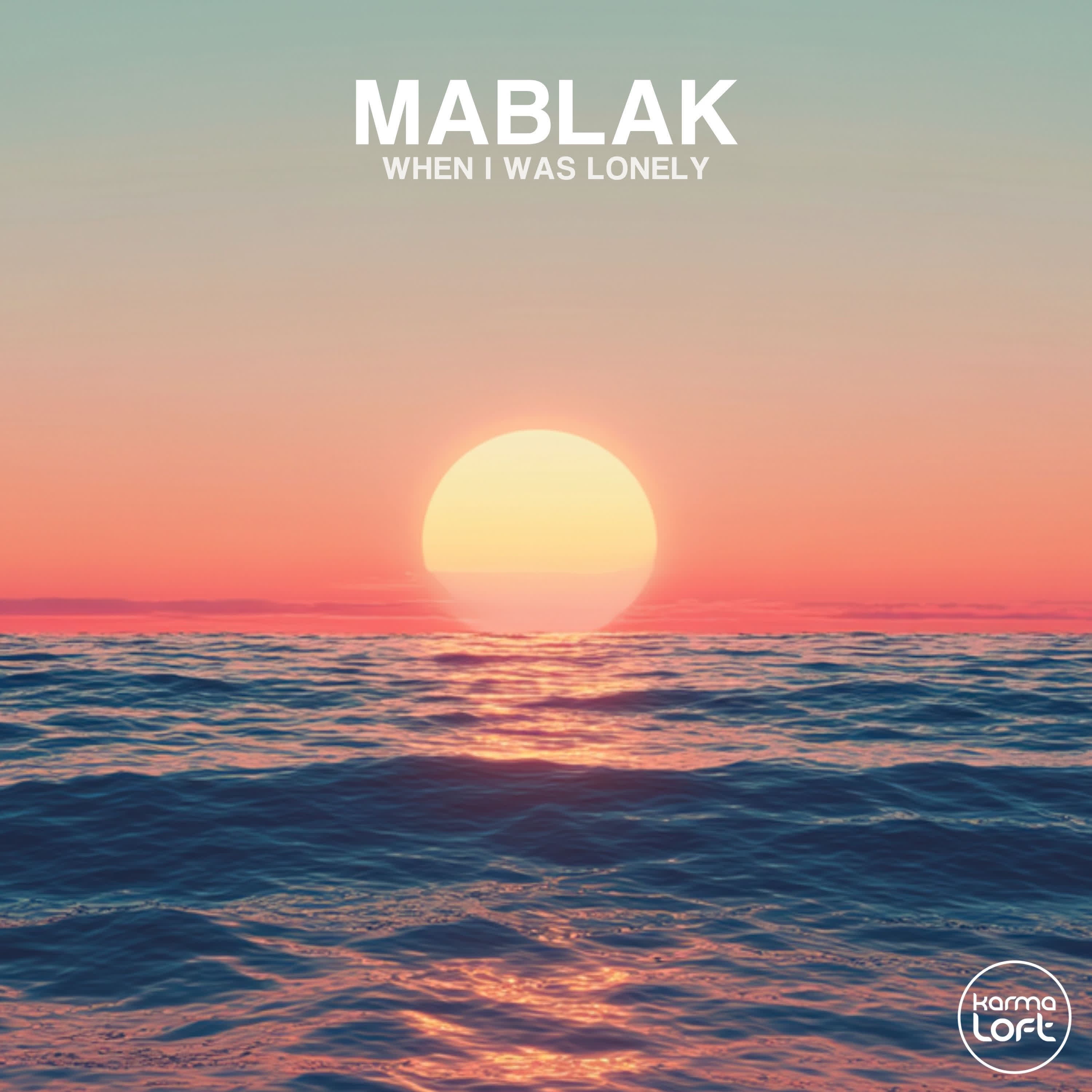 When I Was Lonely - Single