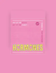 Dengarkan Hormones, tonton video musik, baca bio, lihat tanggal tur & lainnya!