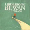 Kyle Raphael - Libu-Libong Buwan (Uuwian)