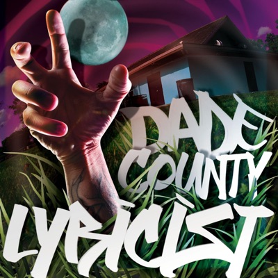 Dade County Lyricist - Single