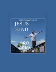 Hör dir Bro Cody an, schau dir Musikvideos an, lies die Biografie, finde Tourdaten und mehr!