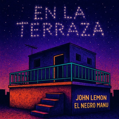 En la Terraza (Remasterizado) [feat. El negro manu] - Single