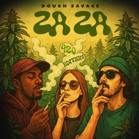 Zaza - Single - DoughSavage