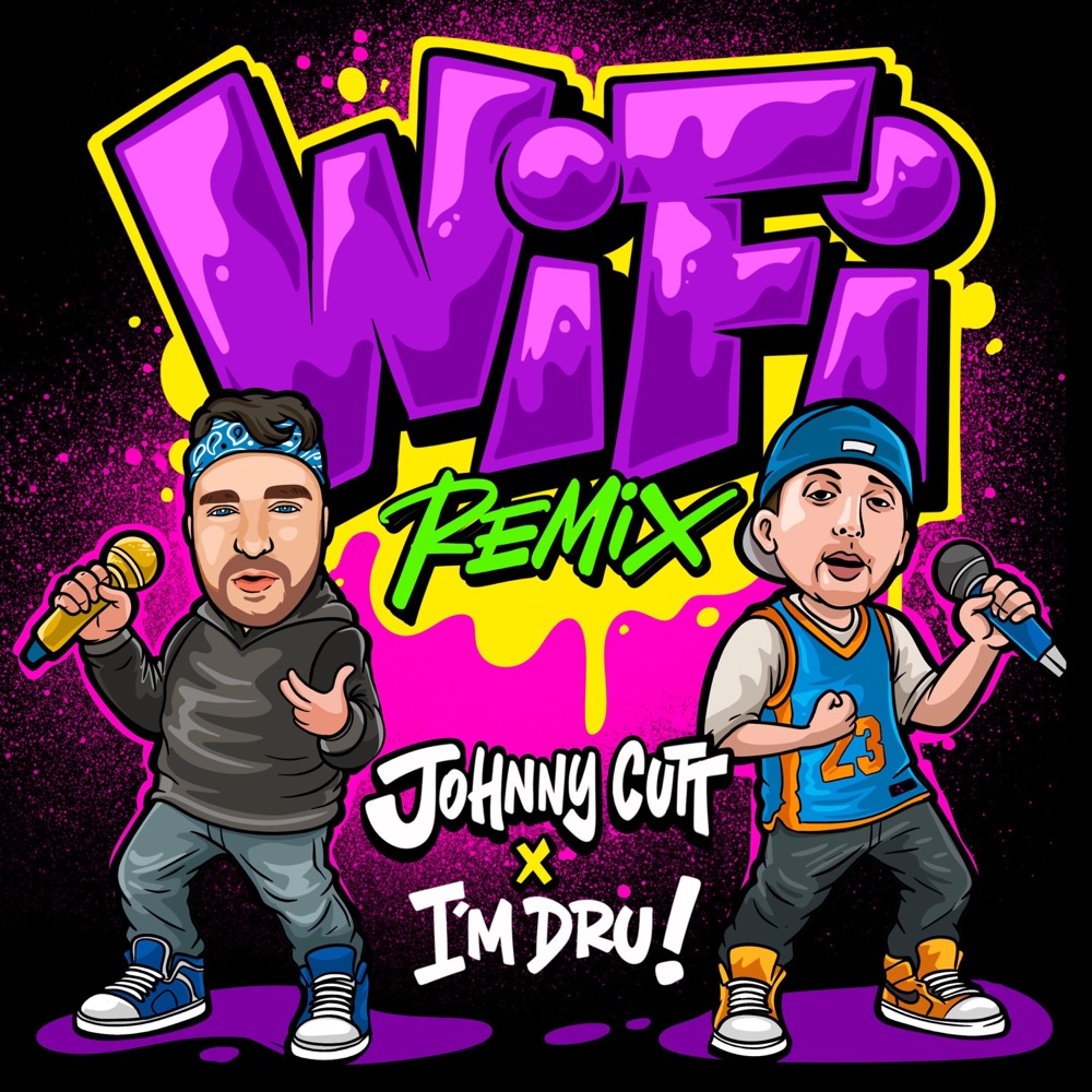 Обложка альбома «WiFi (I'm Dru! Remix) - Single» — Johnny Cutt & I'm Dru!
