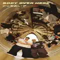 BODY OVER HERE