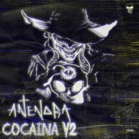 Cocaina V2 (Extended) - Single - Antenora