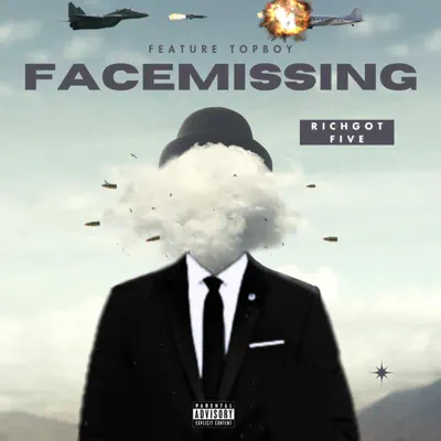 Escucha Face Missing (feat. Topboy) - Single de richgotfive