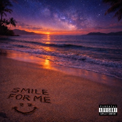 Smile For Me - Single