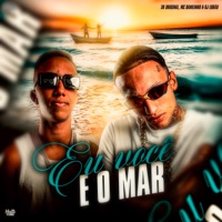 Eu, Você e o Mar - Single - 3K ORIGINAL & MC DANILINHO