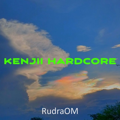 Kenjii Hardcore - Single