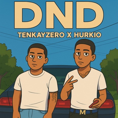 DND (feat. Hurkio) - Single