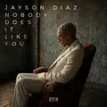 Nobody Does It Like You