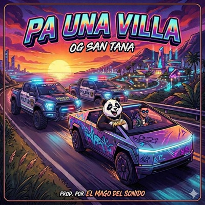 Pa Una Villa (feat. El Mago del Sonido) - Single