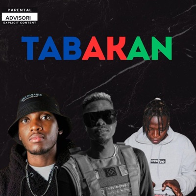 Tabakan (feat. Wayne & Laten Kotini) - Single