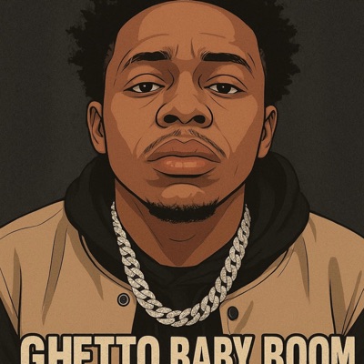 ghetto baby boom (BOOM MIX) (feat. 192.lilbro & 6IX MONEY) - Single