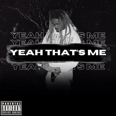 YEAH THAT'S ME - Single