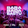 Bara Bada Bastu - vem e du & Mozby