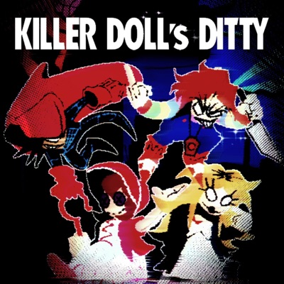 KILLER DOLL's DITTY - Single