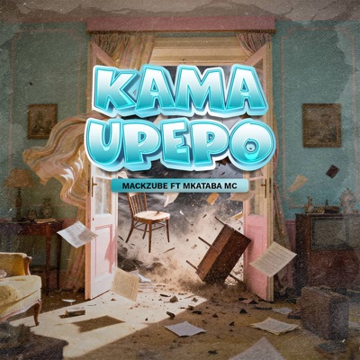 Kama Upepo (feat. Mkataba Mc) - Single