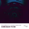 Come Back To Me