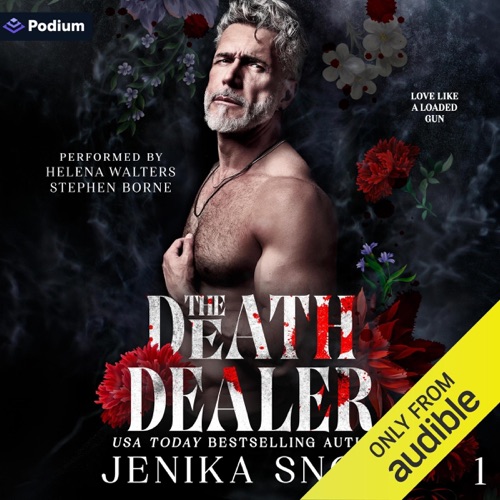The Death Dealer: Love Like a Loaded Gun, Book 1 (Unabridged) cover