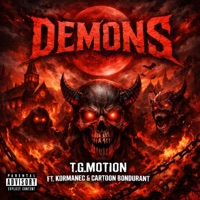 Demons (feat. Kormanec & Cartoon Bondurant) - Single - T.G.Motion