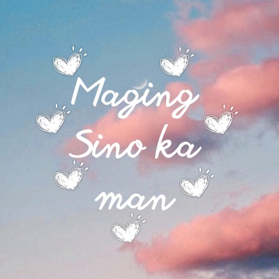Maging Sino Ka Man (feat. Mhael & Snooblush) - Single