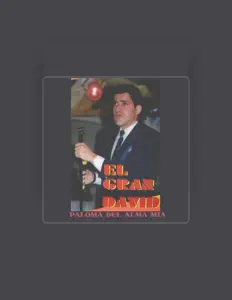 El Gran Davidを聴いたり、ミュージックビデオを鑑賞したり、経歴やツアー日程などを確認したりしましょう！