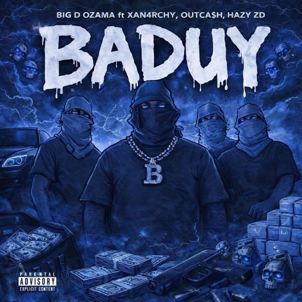 BADUY (feat. XAN4RCHY, Hazy ZD & OUTCA$H)