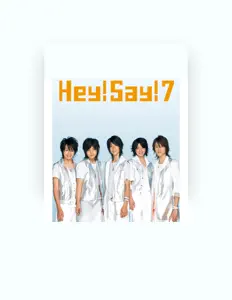 Listen to Hey! Say! 7, watch music videos, read bio, see tour dates & more!