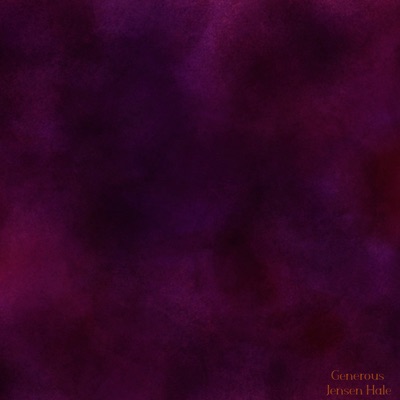 Song - Generous - Jensen Hale