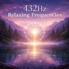 432hz Relaxing Frequencies - Davide Sereni new Single