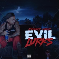 Evil Lurks - Single - Spooky Locz