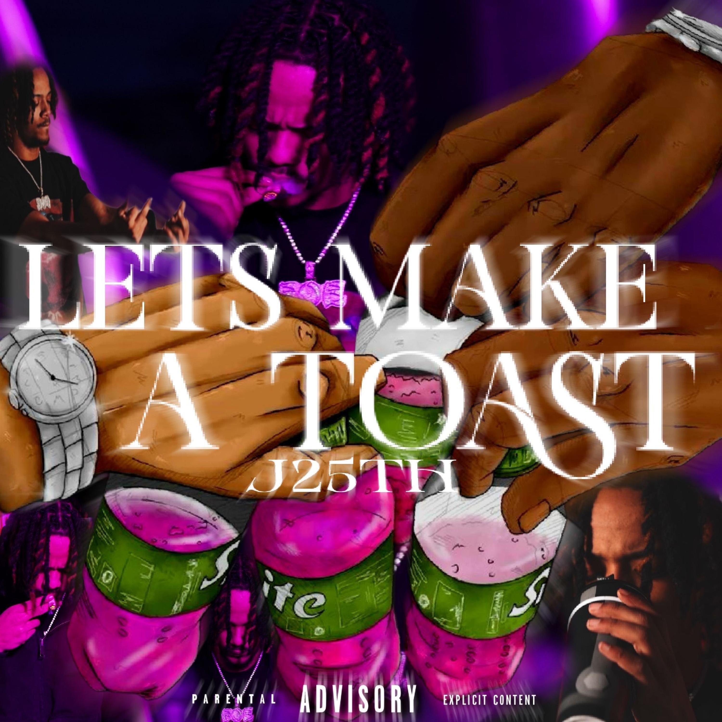 LETS MAKE A TOAST - EP