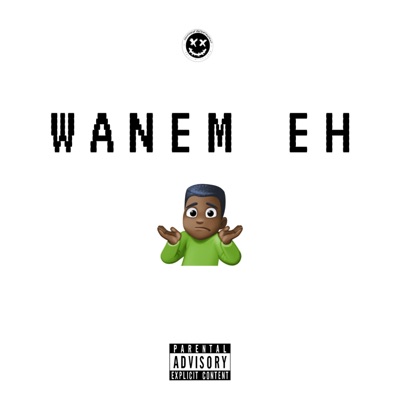 DeSiz - Wanem Eh