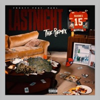 Last Night (feat. Travis Paul) [The Remix] - Single - FrosTT
