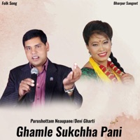 Ghamle Sukchha Pani - Single - Purushottam Neupane & Devi Gharti
