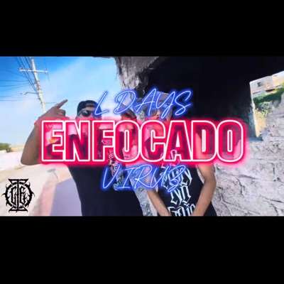 ENFOCADO (feat. L DAYS) - Single