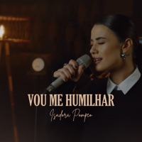 VOU ME HUMILHAR