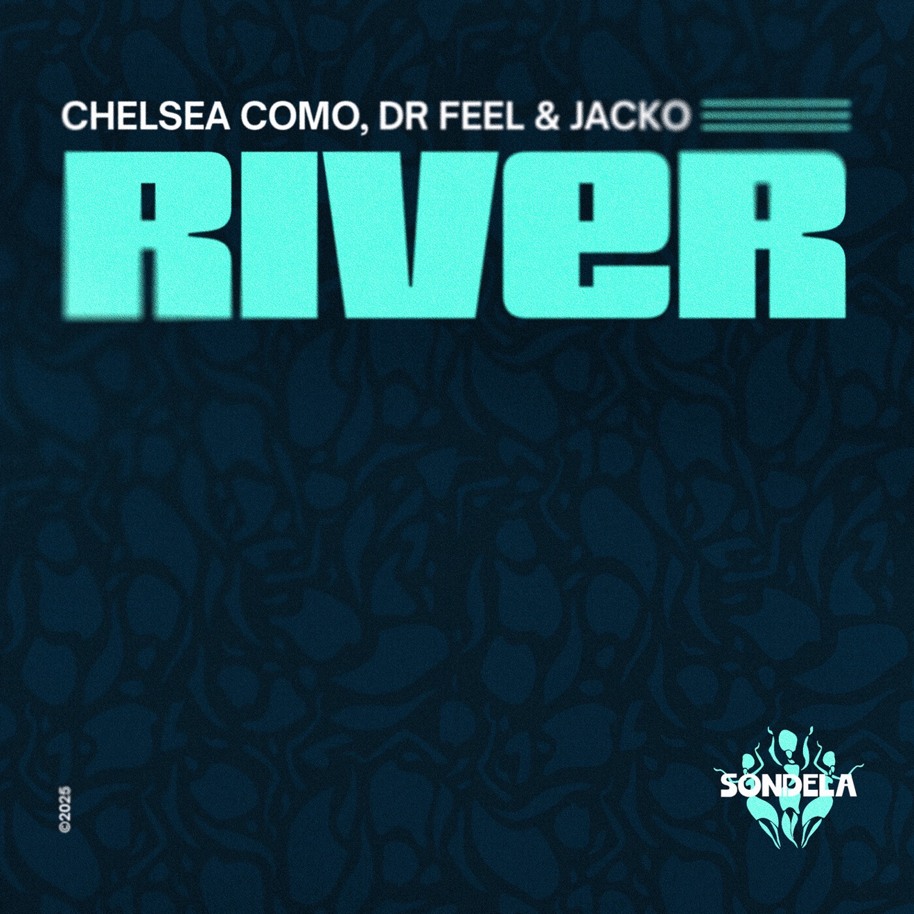 Chelsea Como, Dr Feel & Jacko – River – Single (2025) [iTunes Match M4A]
