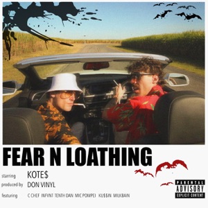 Fear n Loathing. (feat. milkbain)