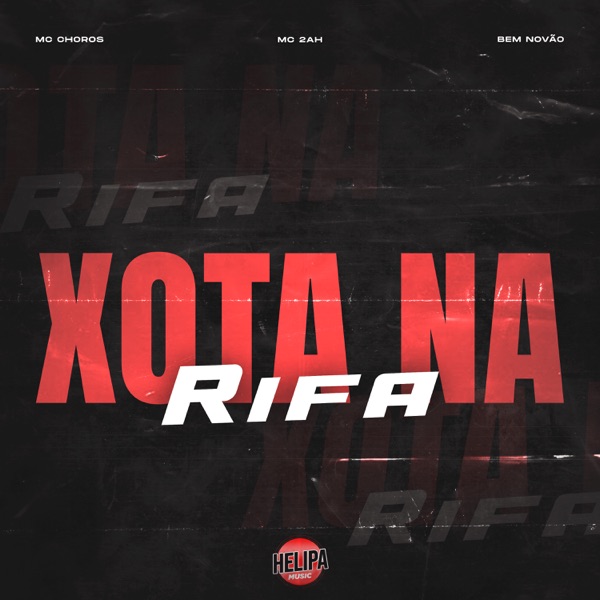 Cover of Xota na Rifa - Single