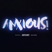 ANXIOUS! - Single - sincerely dylan