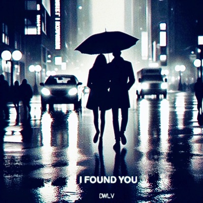 I Found You - Single