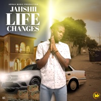 Life Changes - Single - Jahshii