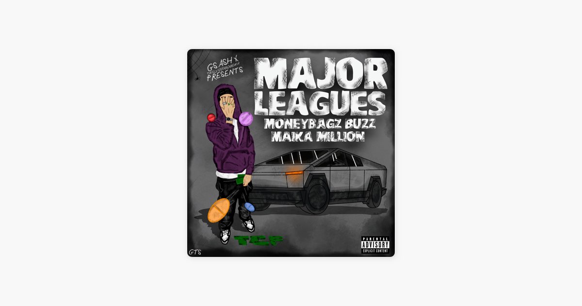 Major Leagues - Single - Moneybagz Buzz, Maika Million