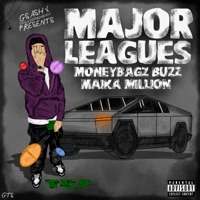 Major Leagues - Single - Moneybagz Buzz, Maika Million & Twelvestardreww