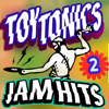 Toy Tonics Jam Hits 2 - Verschiedene Interpret:innen